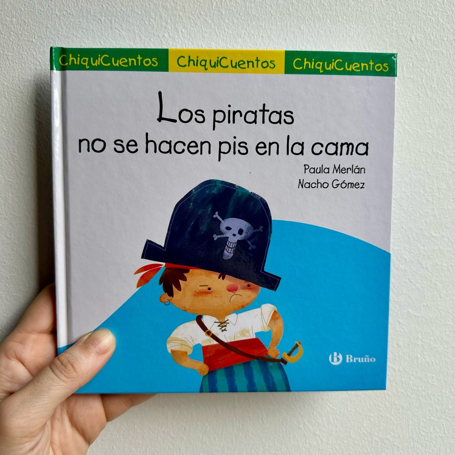 LOS PIRATAS NO SE HACEN PIS EN LA CAMA (CHIQUICUENTO)