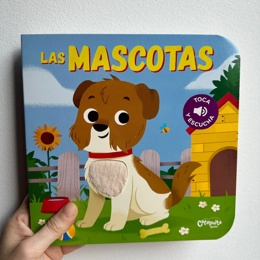 LAS MASCOTAS (TOCA Y ESCUCHA)