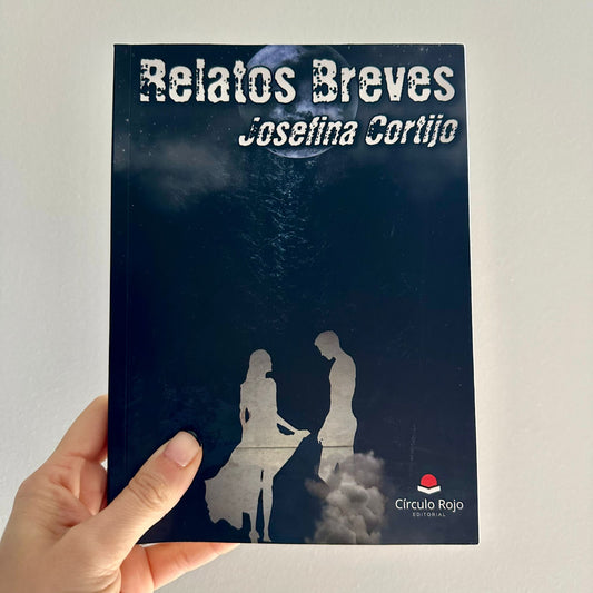 RELATOS BREVES de Josefina Cortijo