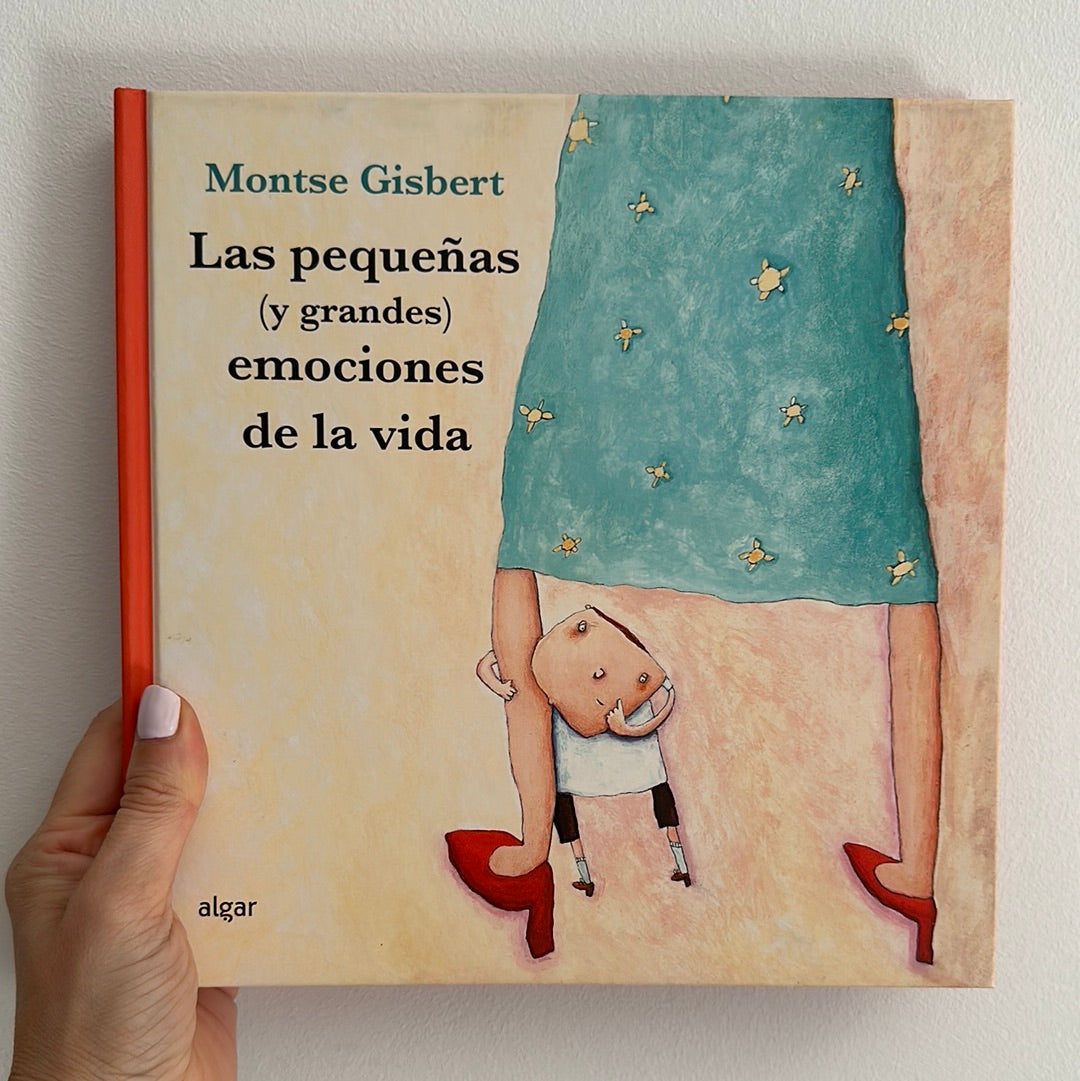 LAS PEQUEÑAS Y GRANDES EMOCIONES DE LA VIDA