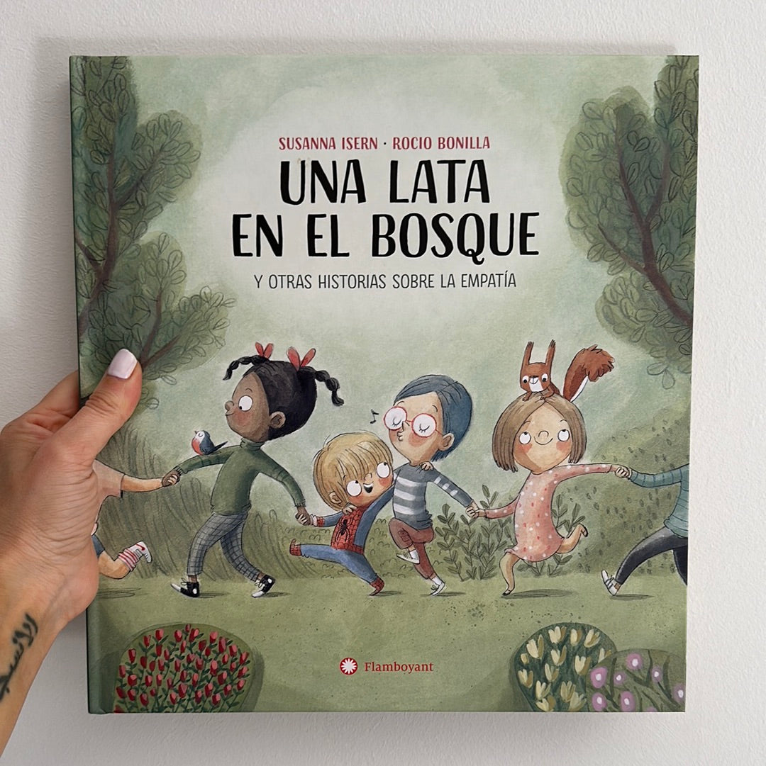 UNA LATA EN EL BOSQUE, HISTORIAS SOBRE EMPATIA