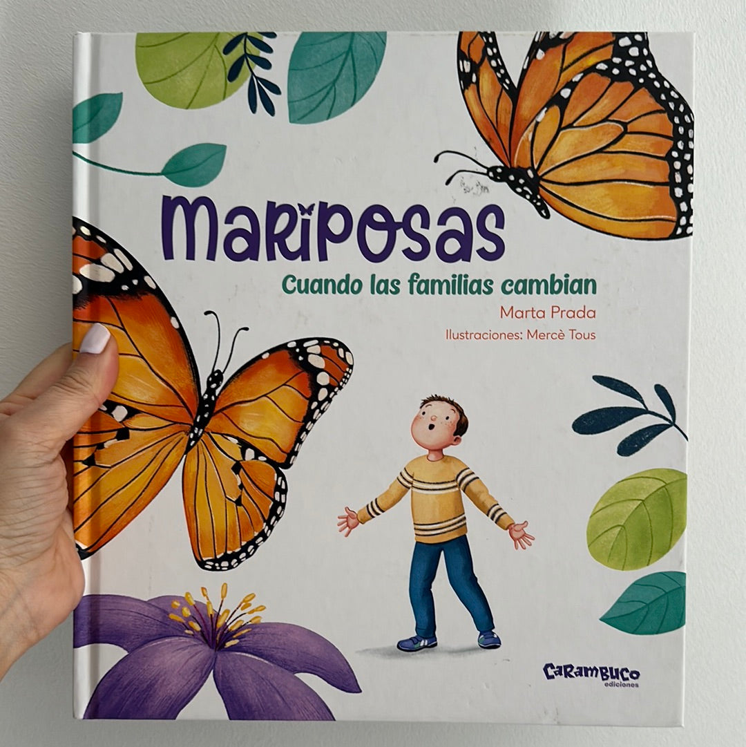 MARIPOSAS, CUANDO LAS FAMILIAS CAMBIAN